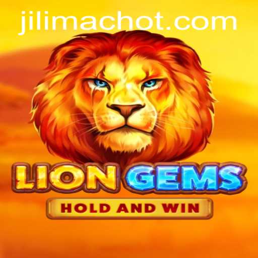 Exploring LionGems: The Thrilling Adventure with JILIMAC