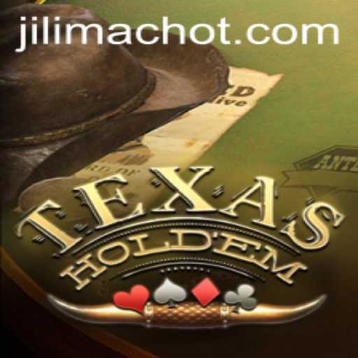 Mastering TexasHoldem: Unraveling the Cards and the Buzz Around JILIMAC